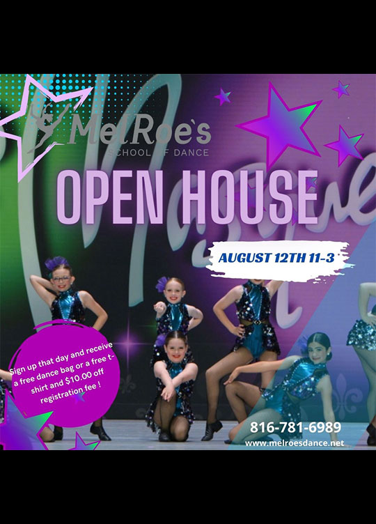OPEN HOUSE for MelRoe's School of Dance in Liberty Missouri