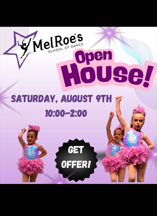 OPEN HOUSE for MelRoe's School of Dance in Liberty Missouri