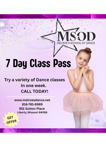 7 Day Class Pass 7 Day Unlmited Classes for MelRoe's School of Dance Studio in Liberty Missouri
