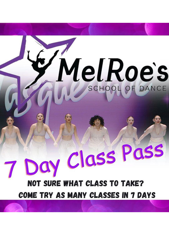 7 Day Class Pass 7 Day Unlmited Classes for MelRoe's School of Dance Studio in Liberty Missouri